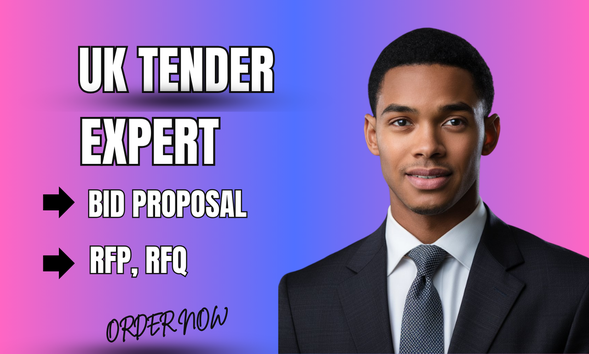 I will do uk tender, bid proposal, government contract, home care ...