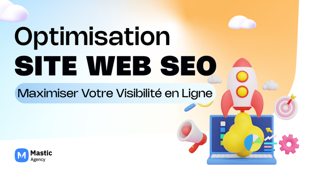 Je vais optimiser le SEO de votre site web par Mastic_Agency