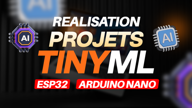 Je vais réaliser vos projets de TinyML avec ESP32, Arduino Nano et ...
