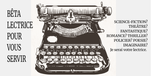Je vais être la bêta lectrice de votre manuscrit par LenaHarouet