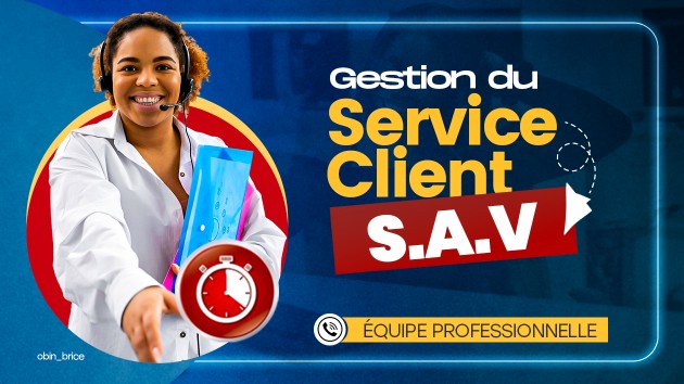 Je vais gérer votre service client SAV par obin_brice