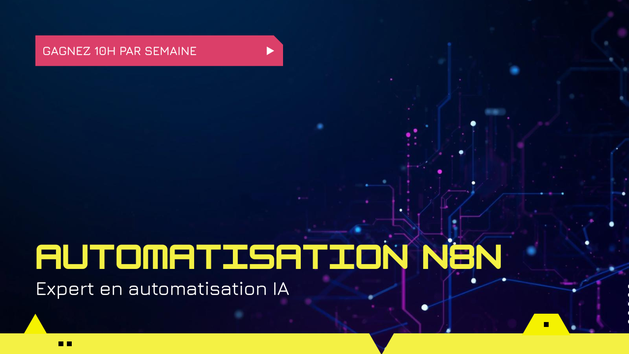 Je vais créer vos automatisations IA de workflow sur mesure avec n8n ...