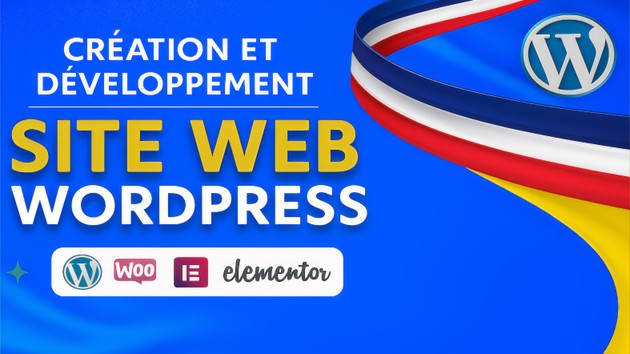 Je vais créer ou refondre votre site internet WordPress professionnel ...