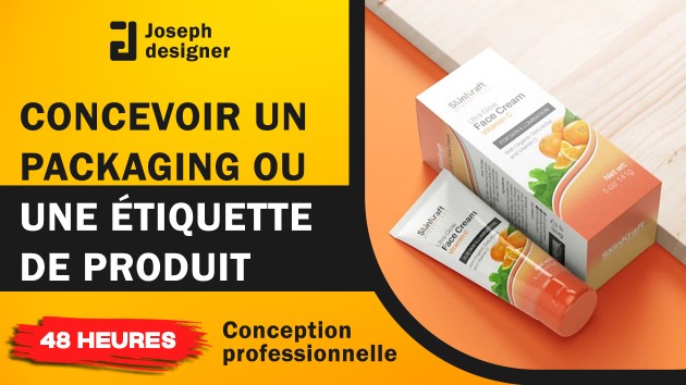 Je vais concevoir un Packaging ou une Étiquette de produit ...
