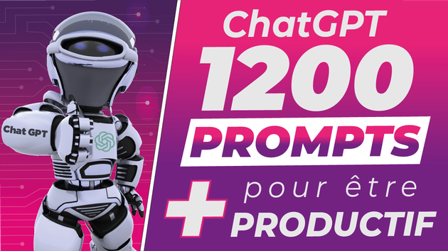 Je vais vous donner accès à 1200 prompts pour Chat GPT par Nicolas_DigitAR
