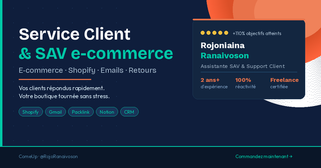 Je vais gérer votre service client et SAV pour votre boutique e ...