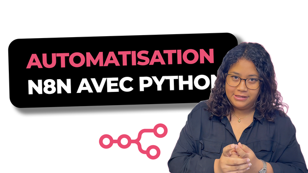 Je vais automatiser vos tâches avec Python et n8n pour booster votre ...
