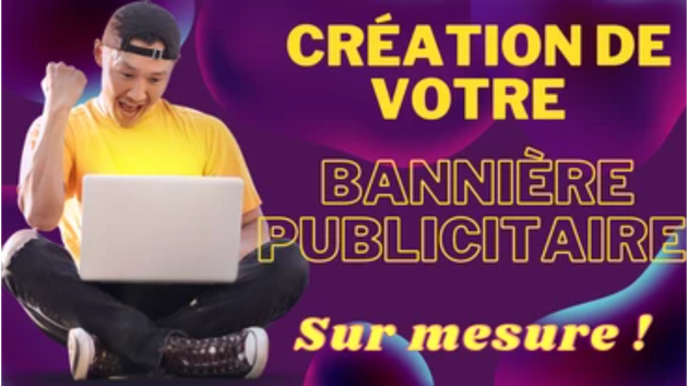 Je vais vous faire une bannière publicitaire professionnelle par Levine ...