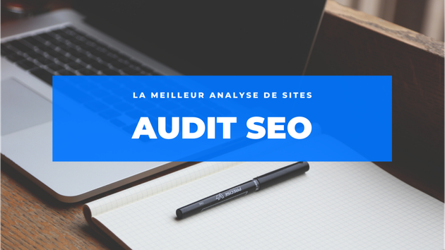 Je vais vous réaliser un audit SEO de qualité pour votre site par ...