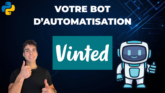 Je vais développer votre Bot d'Automatisation Vinted par IammarenDriss