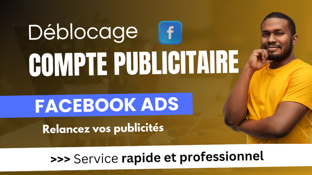 Je vais débloquer votre compte publicitaire Facebook Ads par PlumeDigitale_