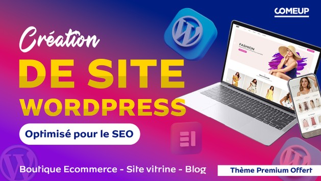 Je vais créer votre site web sur mesure optimisé SEO avec WordPress par ...
