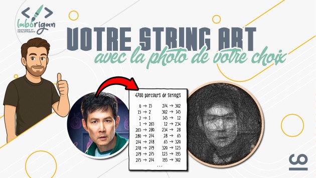 Je vais vous donner le parcours de votre string art par Laborigan