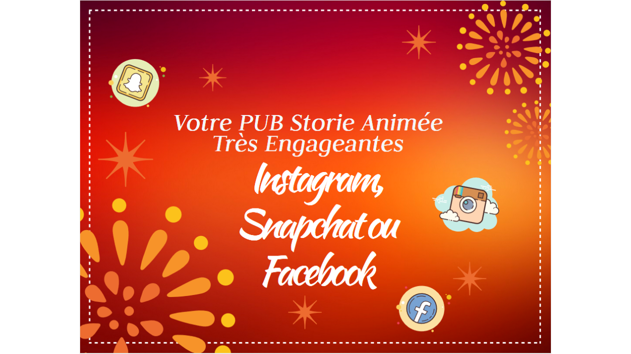Je vais créez Une PUB Storie Animée Très Engageantes Instagram, Snapchat ou Facebook Story