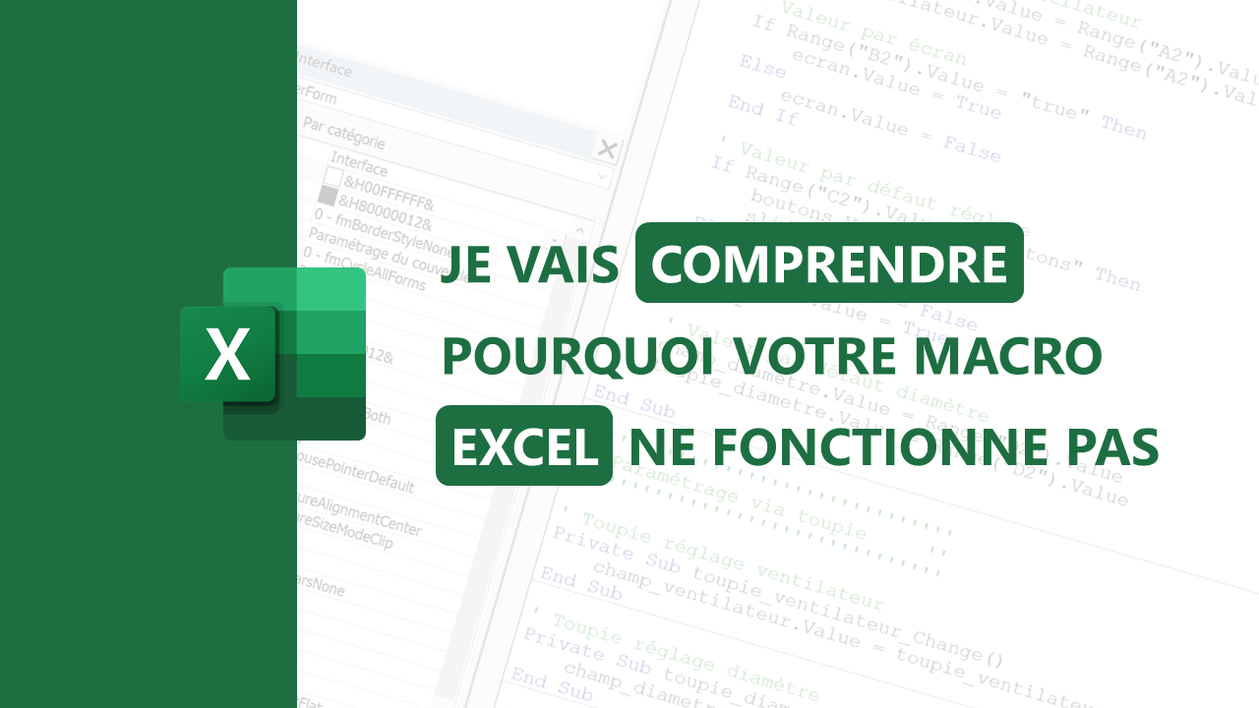 Je vais comprendre pourquoi votre macro Excel ne fonctionne pas par