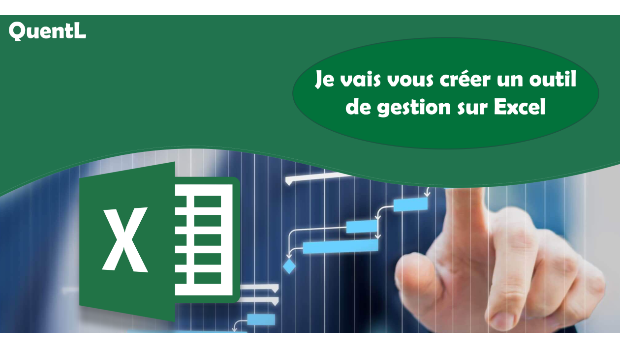 Je vais vous créer un outil de gestion sur Excel (planning, gestion de
