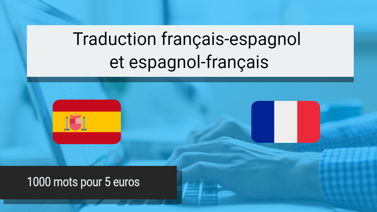 Je vais traduire vos textes du français à l