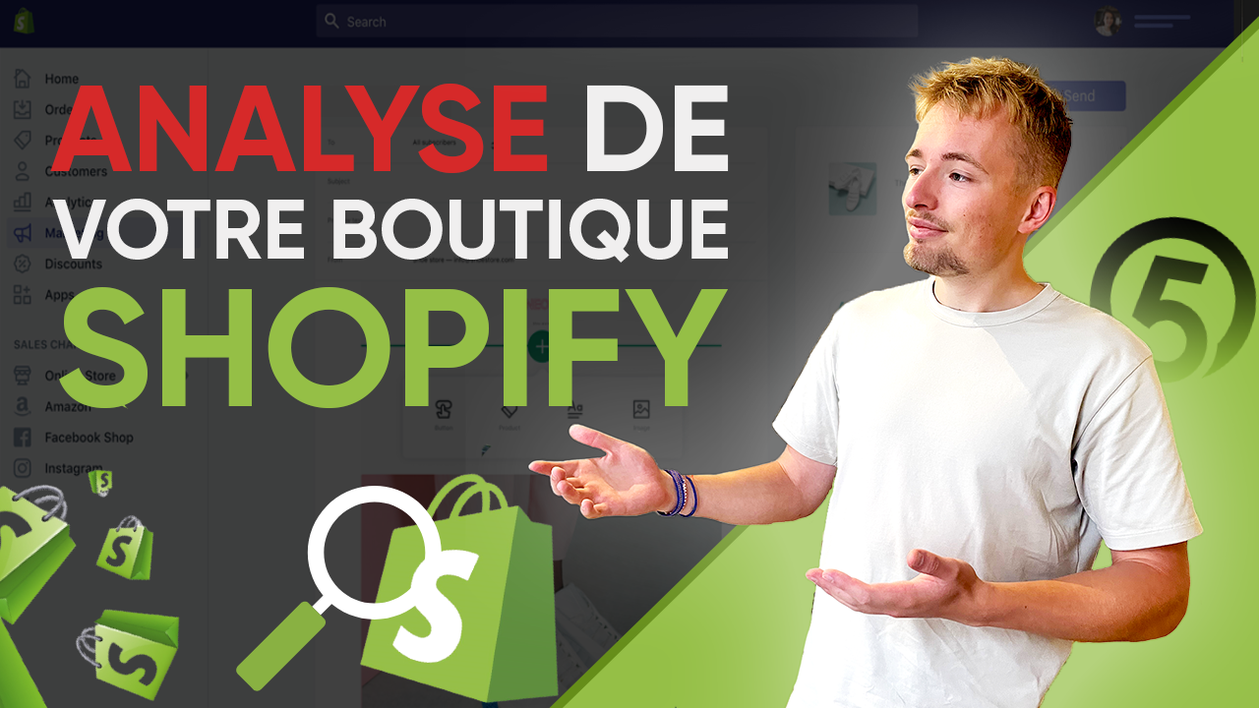 Je vais analyser et améliorer votre boutique Shopify