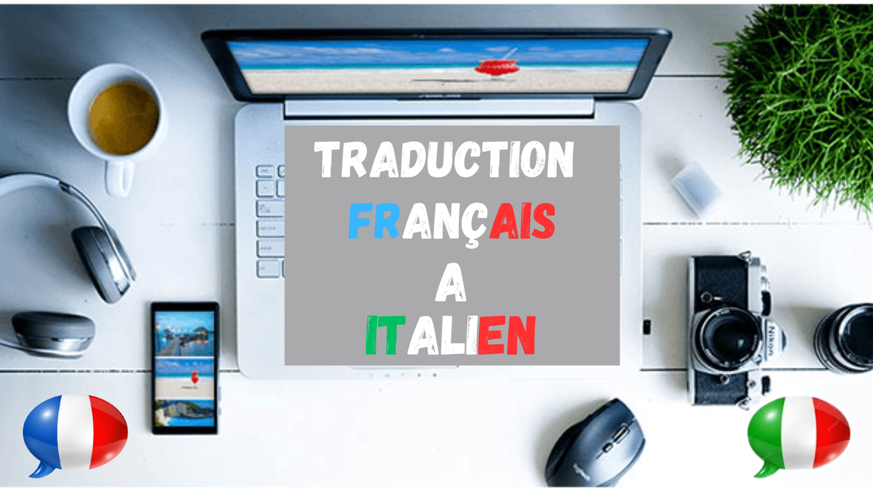 Je vais vous faire une traduction français\italien par SMservice_rapide
