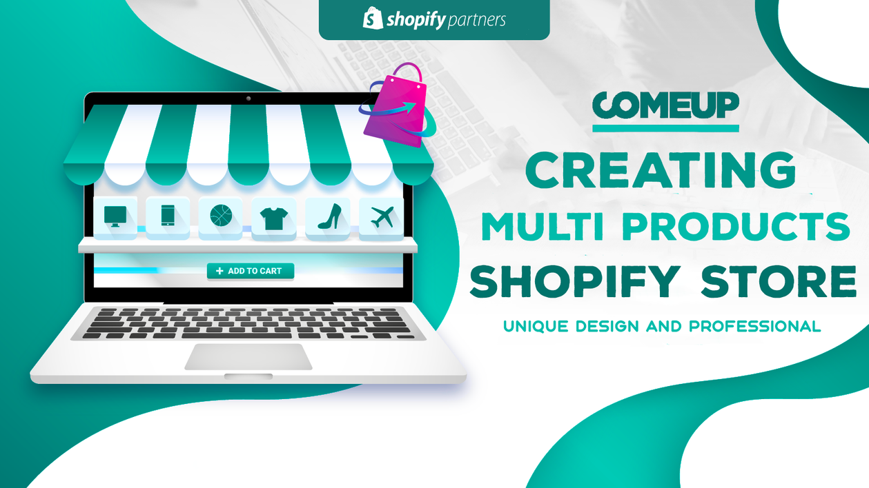 I will create your multi products Shopify store