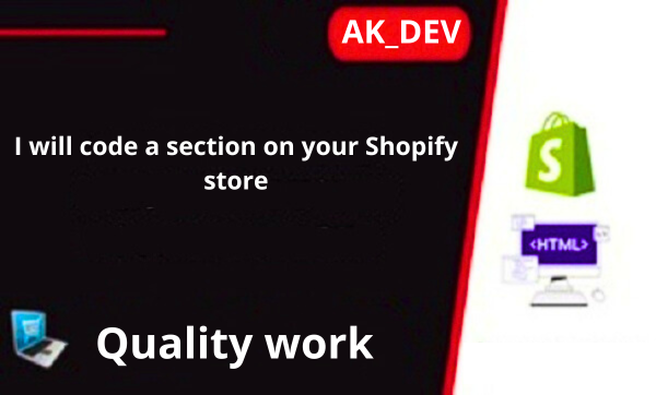 I will code a section on your Shopify store
