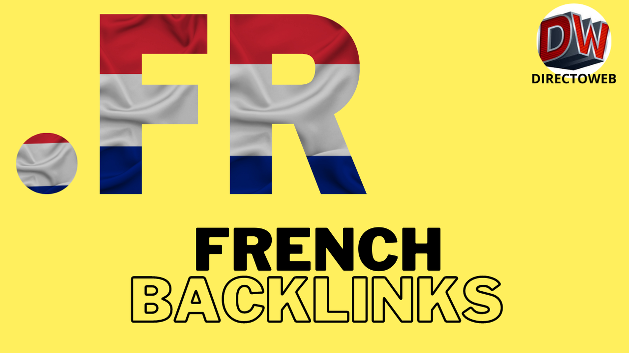 I will build France French backlinks on .fr domains