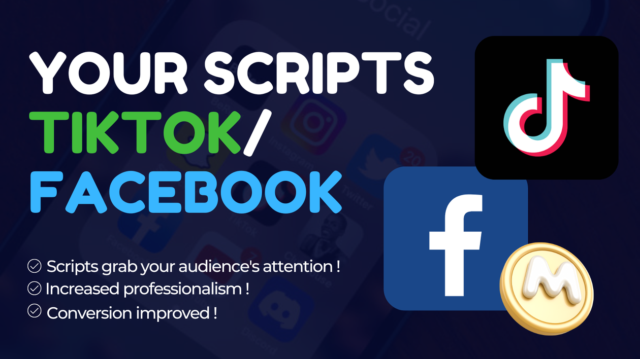 I will write your TikTok/Facebook ad scripts
