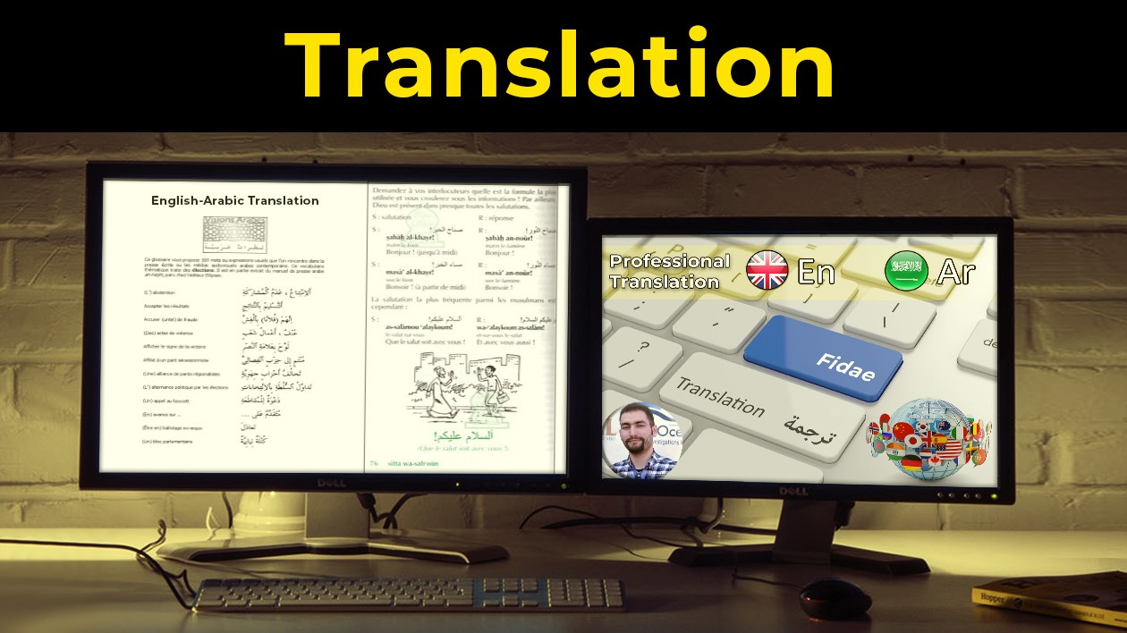 I will translate your documents from English to Arabic or Arabic to English