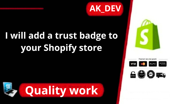 I will add a trust badge to your Shopify store