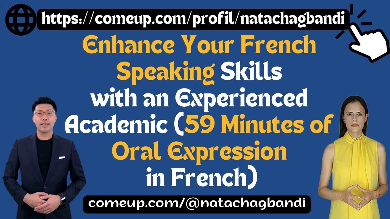 I will help you to elevate your french speaking skills with our academic offering educational support
