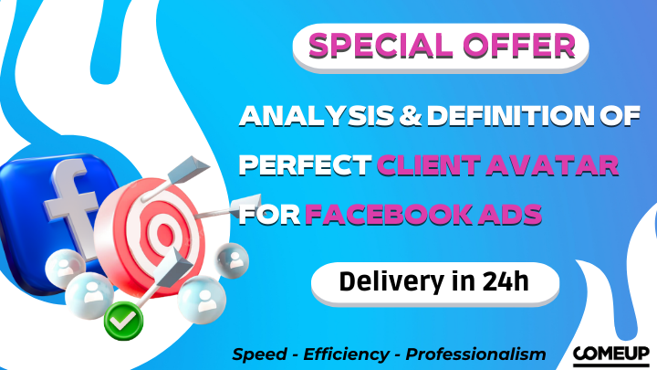 I will analyze and define your tailor-made customer avatar that sells