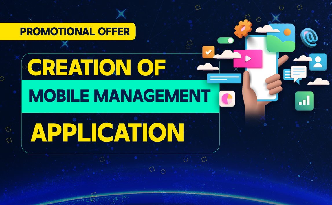 I will create your mobile application for management