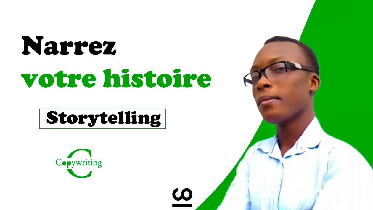 Je vais faire la narration de votre histoire