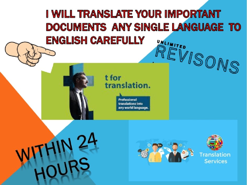 I will translate Your Document Into English, French, Arabic, Germans, Spanish or Portuguese Language