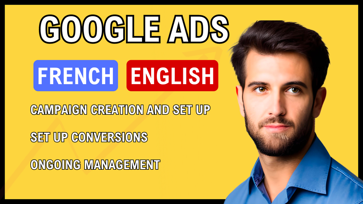 I will set up and optimize your google ads campaign in French and