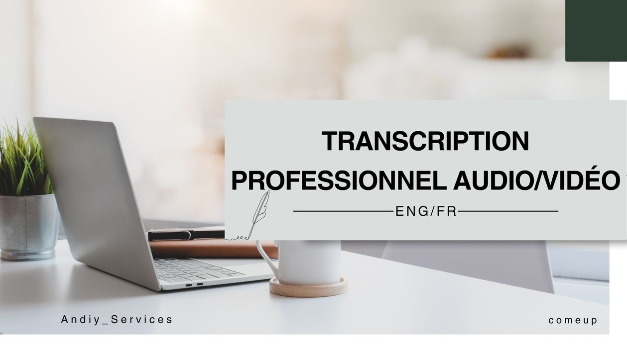Je vais transcrire vos fichiers audio/vidéo en Anglais/Francais efficacement par Andiy_Services