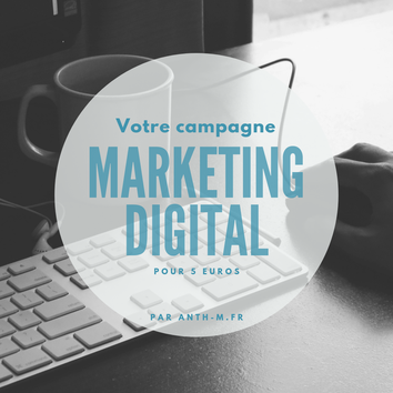 Je vais vous aider à créer votre campagne de marketing digital