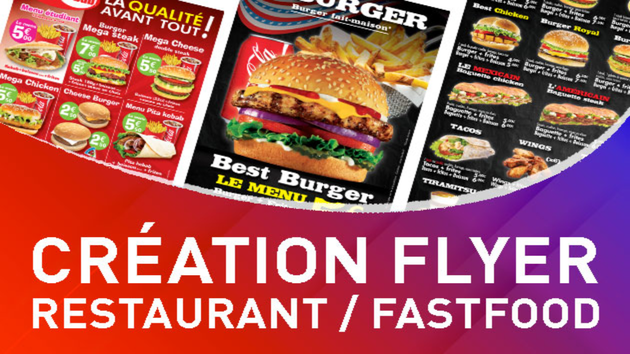 Je vais vous proposer 3 exemples de mise en page flyer en Restaurant / Fastfood