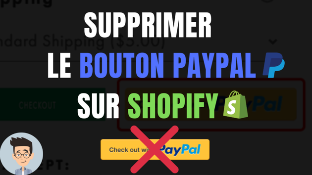 Je vais supprimer le bouton "PayPal" de votre processus de commande Shopify