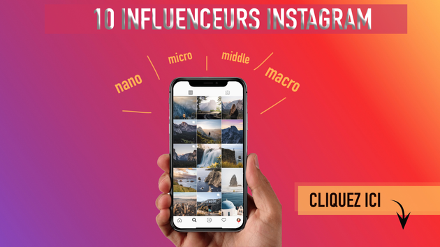 Je vais trouver 10 influenceurs Instagram de toutes tailles et styles pour vos campagnes