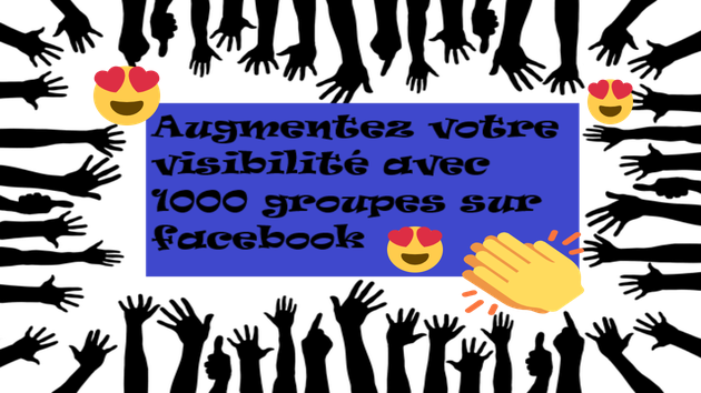 Je vais vous fournir la liste de 1000 groupes sur Facebook