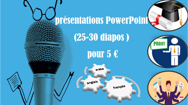 Je vais créer et/ou animer vos présentations PowerPoint(25-30 diapos )