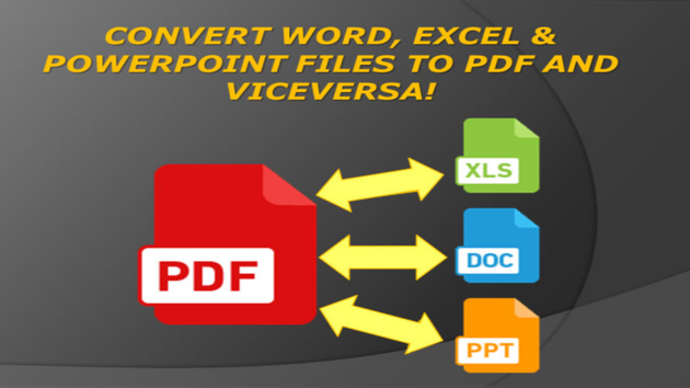 Je vais convertir vos fichiers textes (Word,Excel, Powerpoint) en PDF