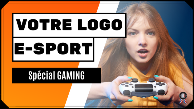 Je vais créer un Logo E-Sport à votre image