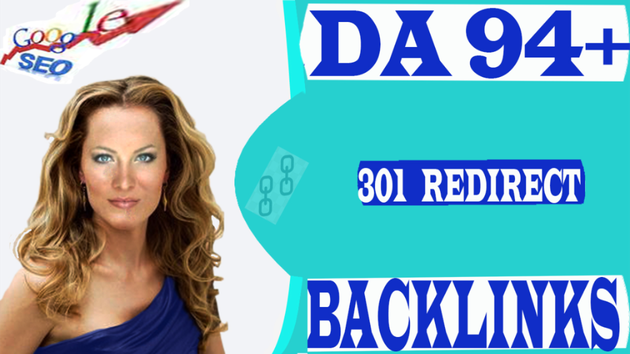 Je vais créer des 301 redirect backlinks à Fort DA(94+) vers votre site