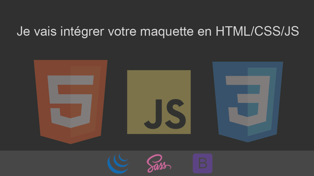 Je vais intégrer votre maquette en HTML/CSS/JS