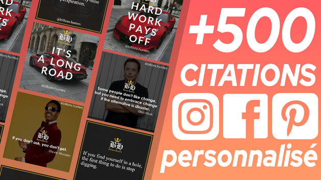 Je vais vous fournir 500 citations Instagram, Pinterest, Facebook personalisé