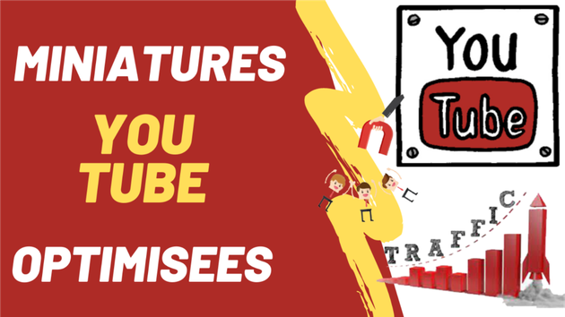 Je vais créer vos miniatures/vignettes Youtube optimisées