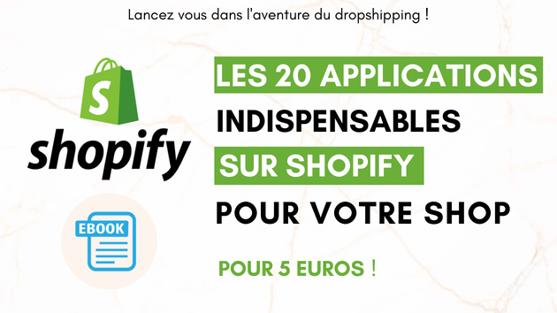 Je vais donner le top des applications Shopify pour votre site E-Commerce