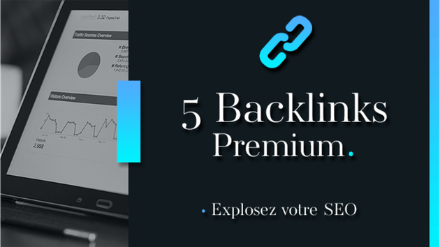 Je vais créer 5 Backlinks Premium pour votre boutique